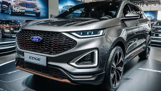 2025 Ford Edge Unveiled: Modern Design Meets Cutting-Edge Technology