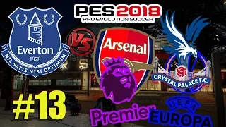 PES 2018 Карьера за Эвертон #13 [КОНЕЦ КАРЬЕРЫ УЖЕ БЛИЗОК!]