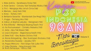 Playlist Nostalgia Pop Indonesia 1990 - 1999 (3)