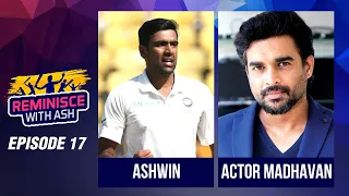 Reminisce with Ash | Episode 17 | Guest - Actor Madhavan aka Maddy