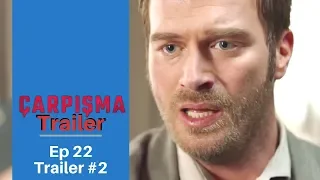 Carpisma ❖ Ep 22  Trailer #2 ❖ Kivanc Tatlitug  ❖ English ❖ 2019