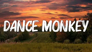 Dance Monkey - Tones and I (Lyrics)