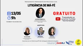 Litigância de Má-Fé - Treinamendo Processo Civil - 13/05 - 9h