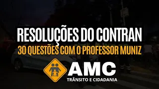 30 QUESTÕES DE RESOLUÇÕES DO CONTRAN - AMC/FORTALEZA