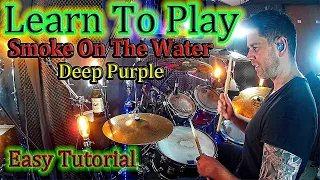 Learn To Play Smoke On The Water  Deep Purple / Drum Tutorial *EASY* Lesson