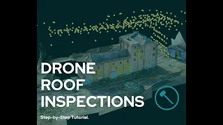Drone Mapping & Inspection: How to Perform Roof Inspections with Drones | Hammer Missions