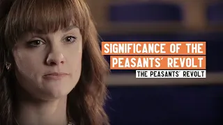 What was the Significance of the Peasants' Revolt? | 3 Minute History