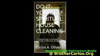 DELIVERANCE PRAYER: Sexual Perversion, Pornography, Bestiality, Sexual Lust by Brother Carlos