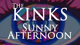 The Kinks - Sunny Afternoon - Subtitulada (Español / Inglés)