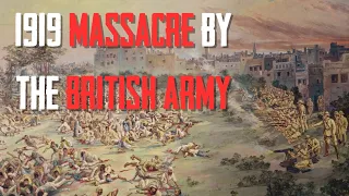 The HORRIFIC Amritsar Massacre at Jallianwala Bagh, India | Dark History Documentary