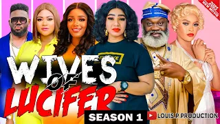 WIVES OF LUCIFER 1 (THE MOVIE) - 2023 LATEST NIGERIAN NOLLYWOOD MOVIES