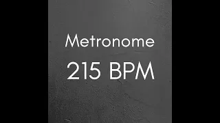 215 BPM Metronome for Better Practice