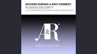 Running On Empty (Richard Durand's ISOS Edit)