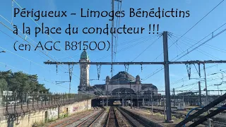 Périgueux - Limoges Bénédictins à la place du conducteur !!!!