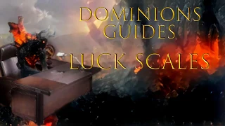 Dominions 5  - Luck Scales Analysis (ft. Sir Toma)