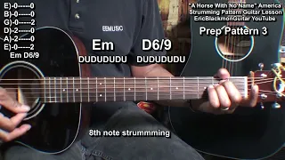 A HORSE WITH NO NAME America - Building The Guitar Strumming Pattern From Ground Up  Standard Tuning