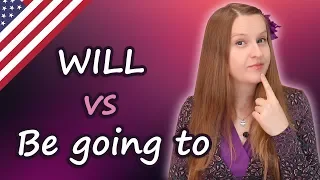 Will vs Be going to, English grammar