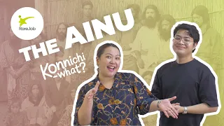 Recognizing Japan’s Indigenous People  | Konnichi-What? Season 2 Episode 3