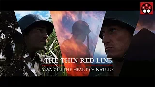 The Thin Red Line — A War in the Heart of Nature