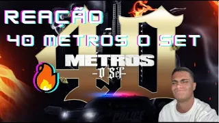 REACT MC PP da VS, MC Davi, MC Ryan SP, Nog e Dalsin - 40 Metros o Set (PESADA!)