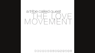A Tribe Called Quest - Jazz We've Got (Re-Recording)