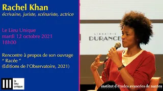 Rachel Khan - A propos de son ouvrage " Racée " (Éditions de l’Observatoire, 2021)