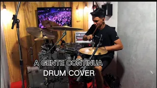 Leonardo Oliveira / drum cover - A gente continua ( Zé neto e Cristiano)