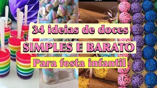 INSPIRAÇÃO 34 IDEIAS DE DOCES SIMPLES E BARATO PARA FESTA INFANTIL - FESTA COM AMOR