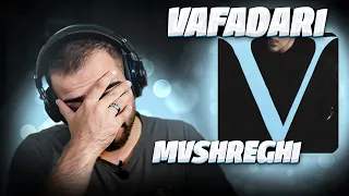 Mvshreghi - VAFADARI [REACTION] | مشرقی - وفاداری