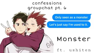 confessions ; monster ft. ushiten