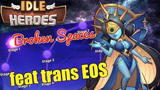 Idle Heroes - Team Mage. Broken Spaces feat Trans Eos