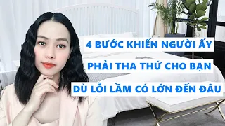 4 Bước khiến người ấy phải tha thứ cho bạn dù lỗi lầm lớn thế nào - Ai cũng phải biết