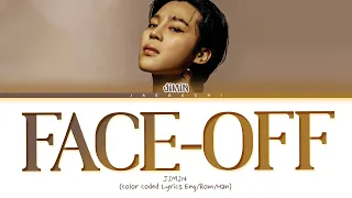 JIMIN Face-off Lyrics (Color Coded Lyrics)