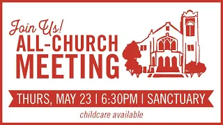 Munger Place Church All Church Meeting