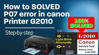 P07 Error in Canon Printer, How to fix this Error | Step by step Tutorial