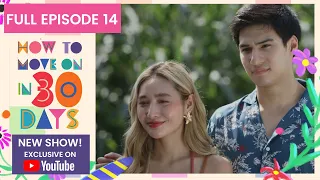 Full Episode 14 | How To Move On in 30 Days (w/ English Subs)