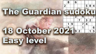 Sudoku solution – The Guardian sudoku 18 October 2021 Easy level
