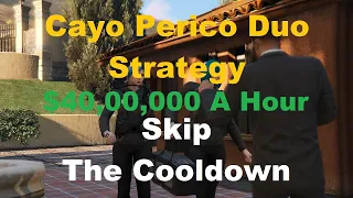 The Best Strategy YET! For Cayo Perico Heist After The Cayo Nerf, Duo - GTA Online