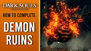 Dark Souls Remastered WALKTHROUGH - Part 15 - Demon Ruins