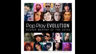 Pop Play Evolution Decade Mashup Of The 2010-2021 (Official Audio)