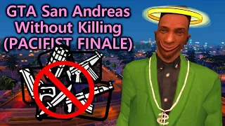 Can You Complete GTA San Andreas without Killing? (Return to Los Santos Missions)