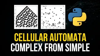 Cellular Automata in Python - Complexity From Simplicity