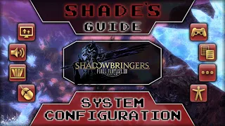 (FFXIV) Settings Guide: System Configuration