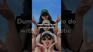 Dumb things to do with your bestie🤪 #bestie #girl #shorts #fypシ #aesthetic #viral #tiktok #funny