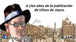 A cien años del Ulises de Joyce | In-Usual