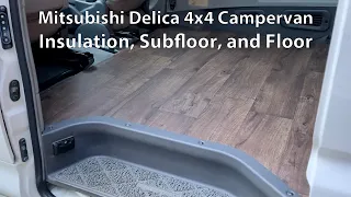 Mitsubishi Delica Campervan: Floor Installation