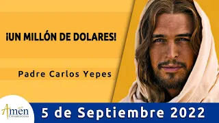 Evangelio De Hoy Lunes 5 Septiembre 2022 l Padre Carlos Yepes l Biblia l  Lucas 6,6-11 l Católica