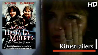 Kitustrailers: AMIGAS HASTA LA MUERTE (Trailer en español)