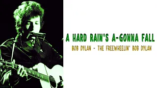 A Hard Rain’s A‐Gonna Fall  - Bob Dylan (Lyrics - Letra)