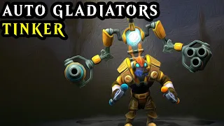 Tinker is Broken - Auto Gladiators Dota 2 Arcade Game